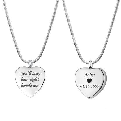 "You'll Stay Here Right Beside Me" Heart Memorial Necklace